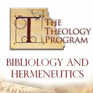 Bibliology & Hemerneutics
