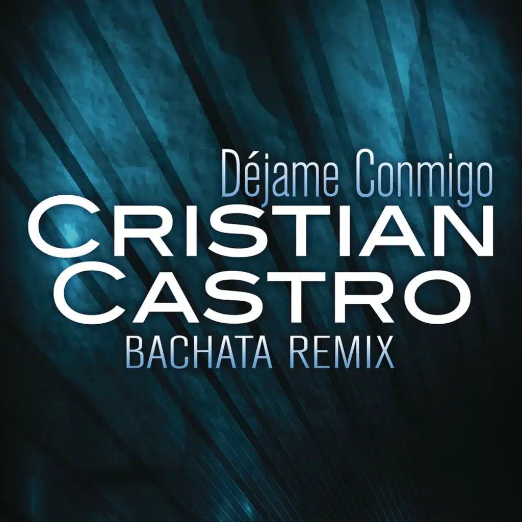 Déjame Conmigo (Bachata Remix)