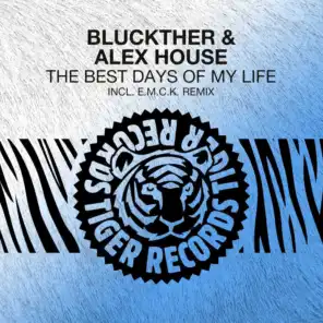 Bluckther & Alex House