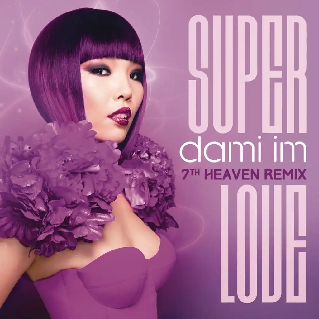 Super Love (7th Heaven Club Mix)