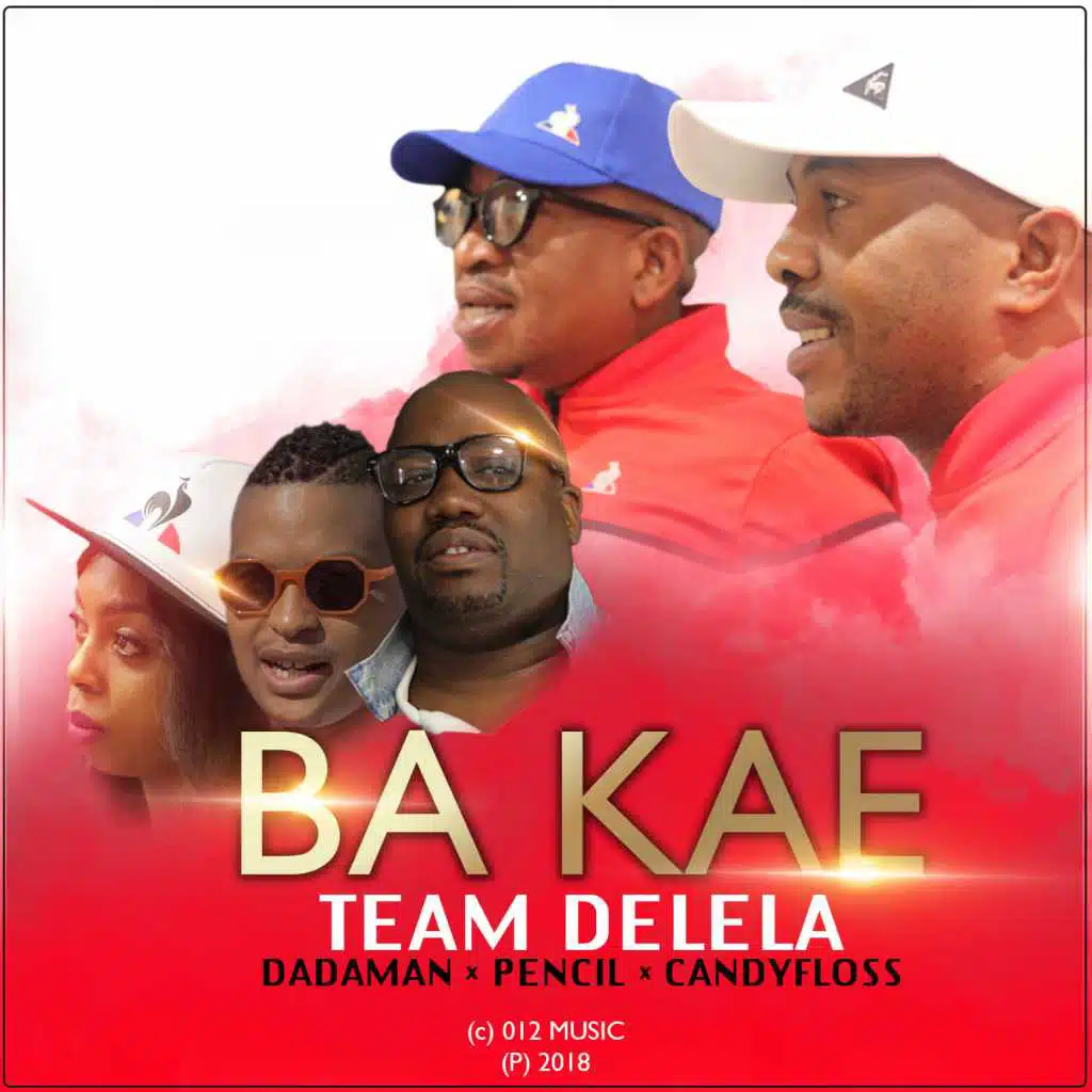 Ba kae (feat. Dadaman, Pencil & Candy floss)