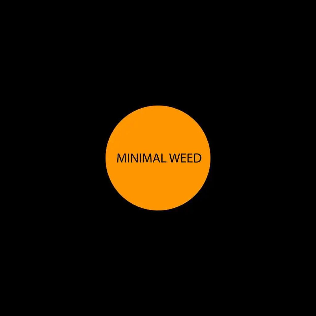 MINIMAL WEED 1