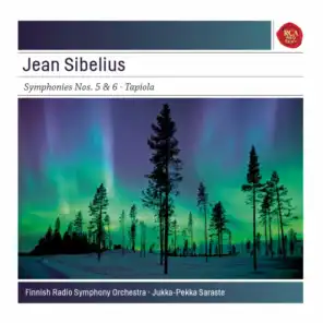 Sibelius: Symphonies No. 5 in E-Flat Major, Op. 82 & No. 6 in D Major, Op. 104; Tapiola, Op. 112