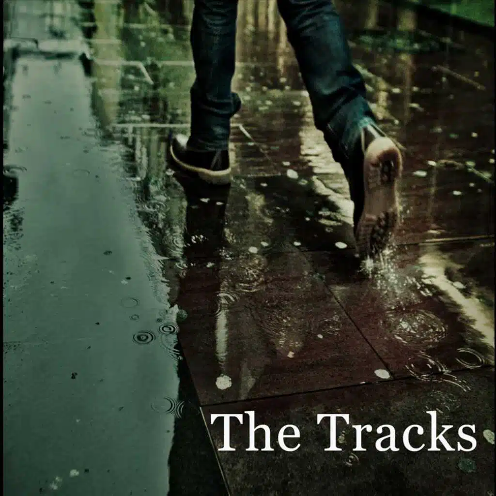 The Tracks