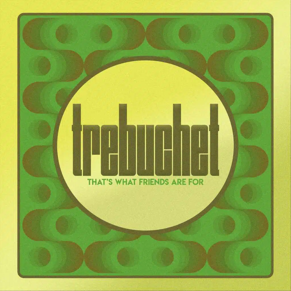 That's What Friends Are For