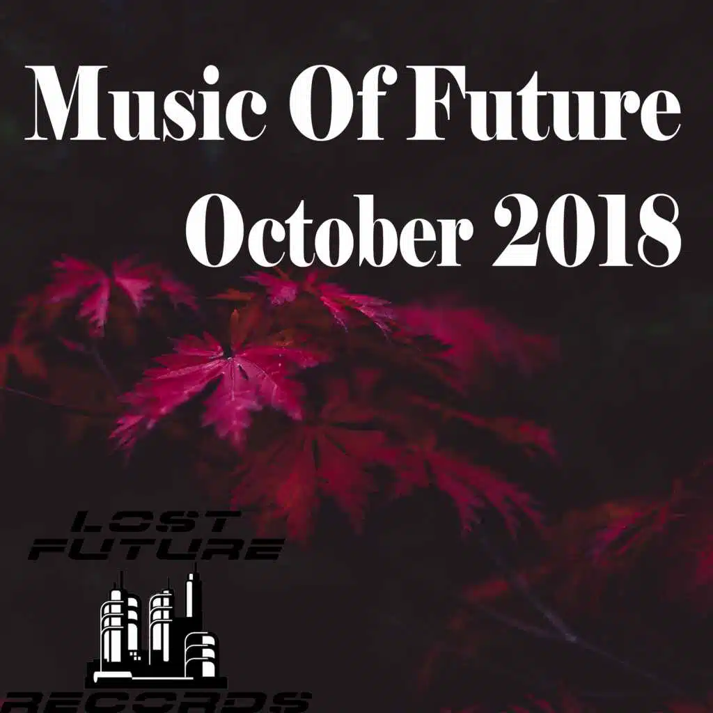 Music Of Future October 2018