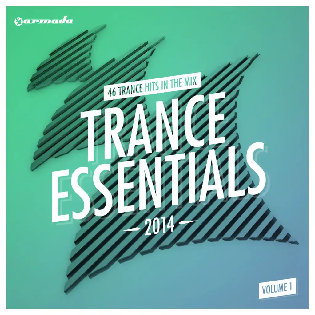 Trance Essentials 2014, Vol. 1 (Mixed Version)
