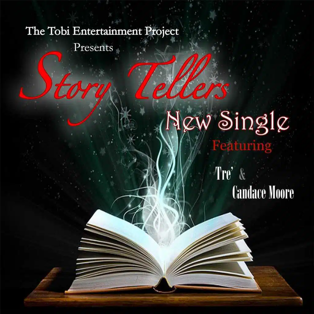 Story Tellers (feat. Candace Moore & Tre)