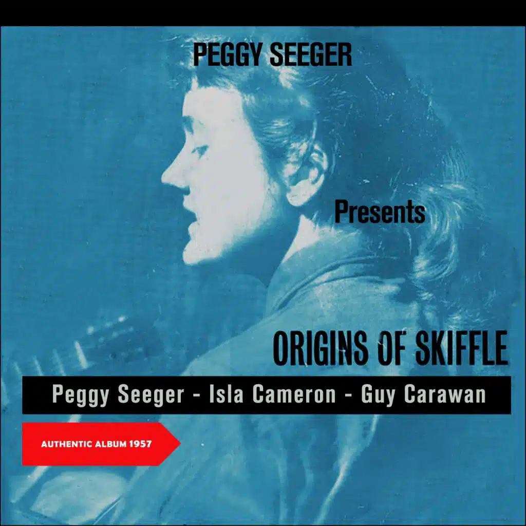 Peggy Seeger Presents Origins Of Skiffle (Original EP 1957)