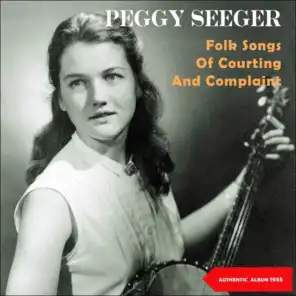 Songs of Courting and Complaint (Original Album 1955)