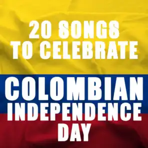 20 Songs to Celebrate Colombian Independence Day