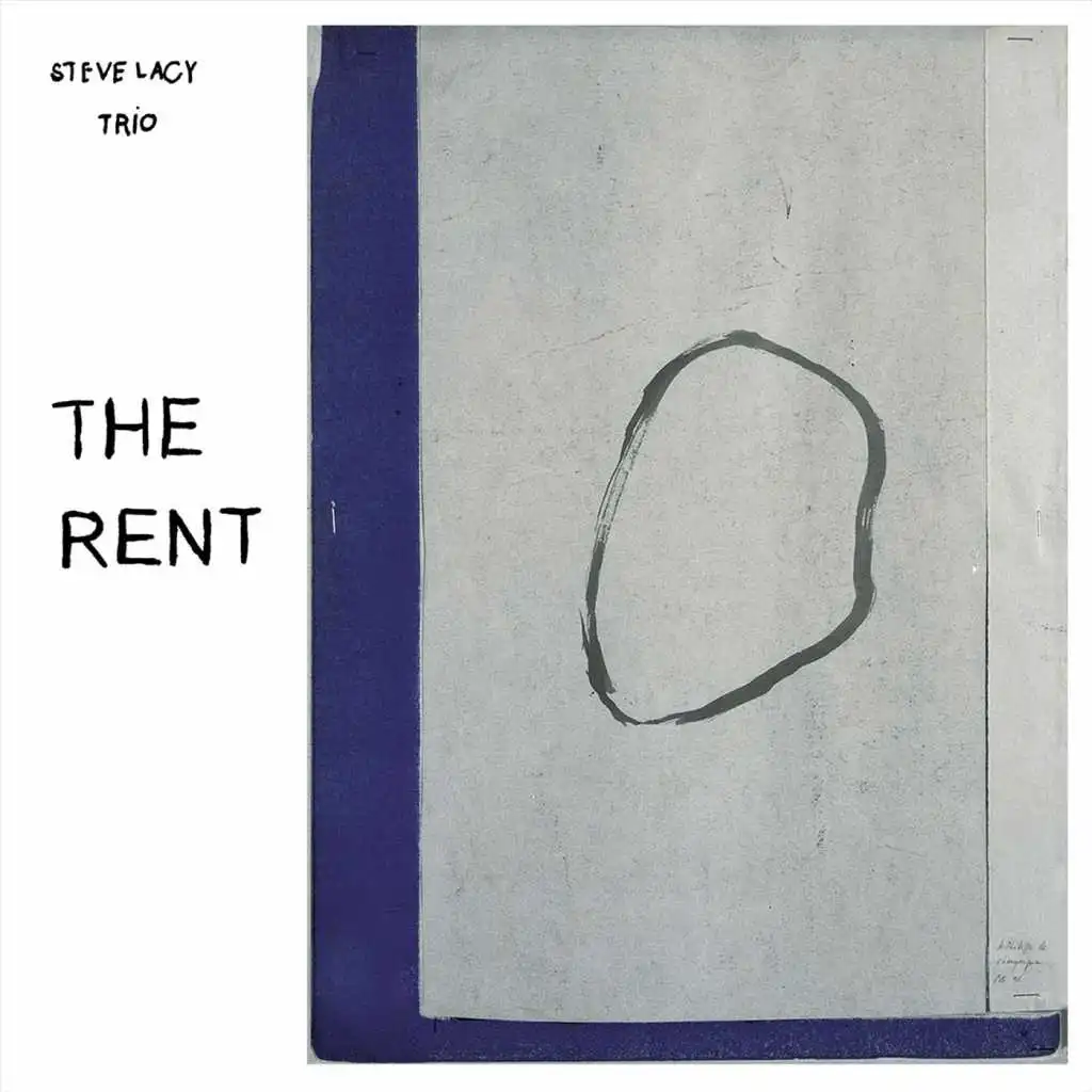 Steve Lacy Trio: The Rent