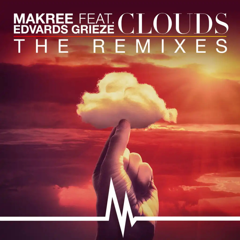 Clouds (The Remixes)