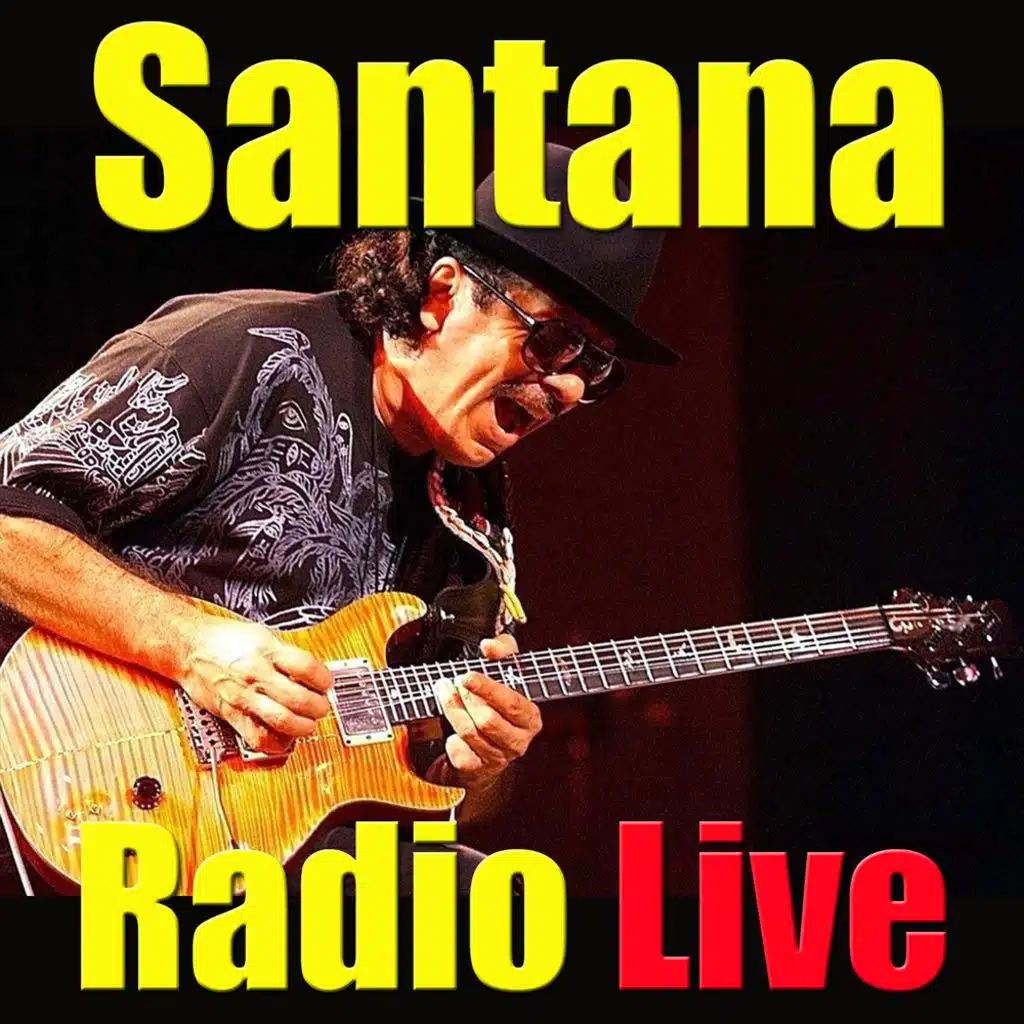 Santana Radio LIve (Live)