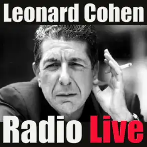 Leonard Cohen Radio Live (Live)