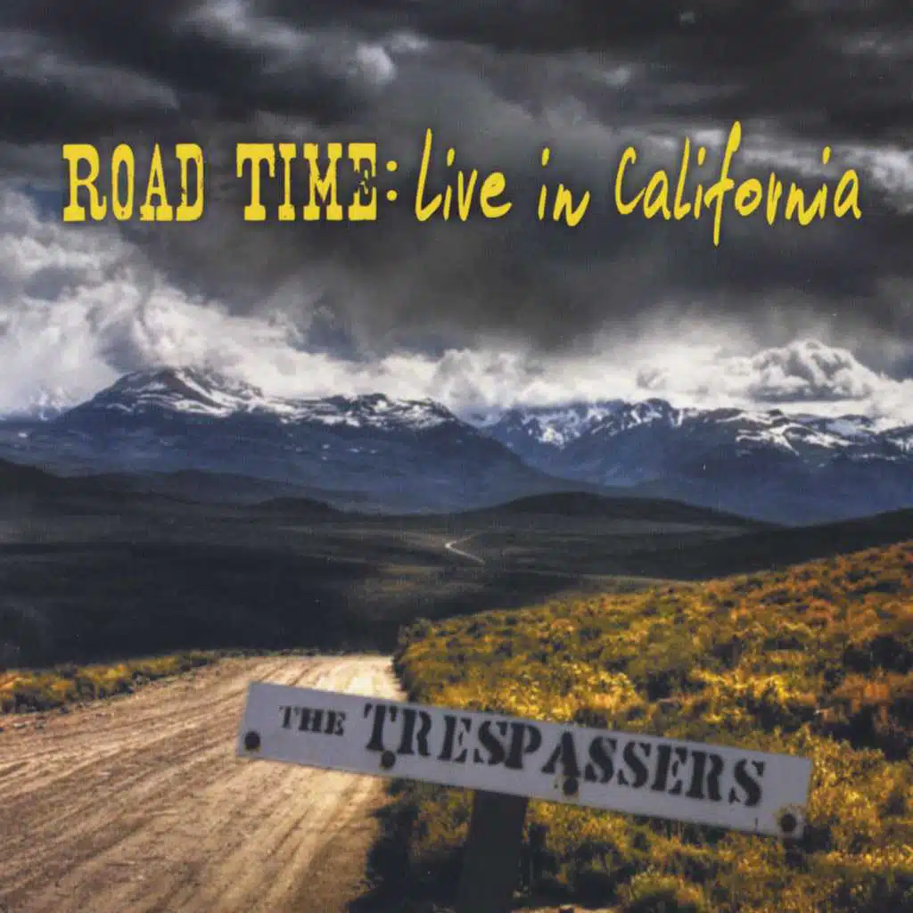 Road Time: Live in California