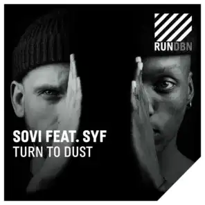 Turn to Dust (feat. SYF)