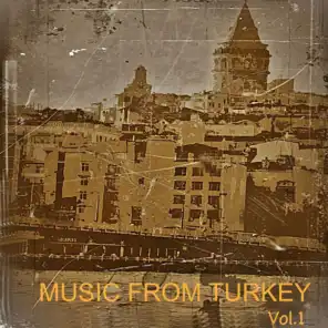 Music from Turkey, Vol. 1