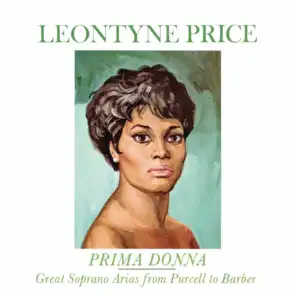Leontyne Price - Prima Donna Vol. 1: Great Soprano Arias from Purcell to Barber