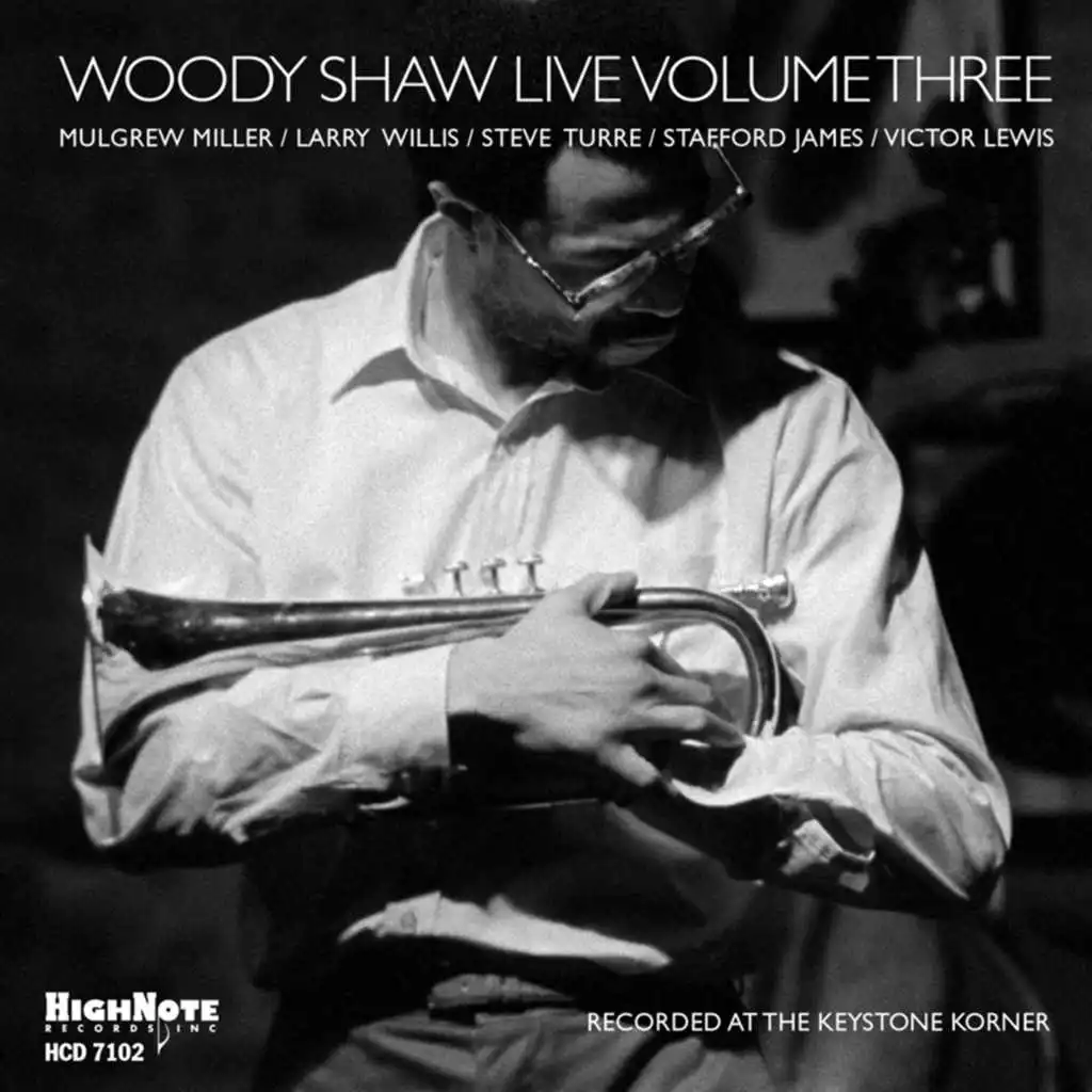Woody Shaw Live, Vol. 3 (Recorded Live at the Keystone Korner)