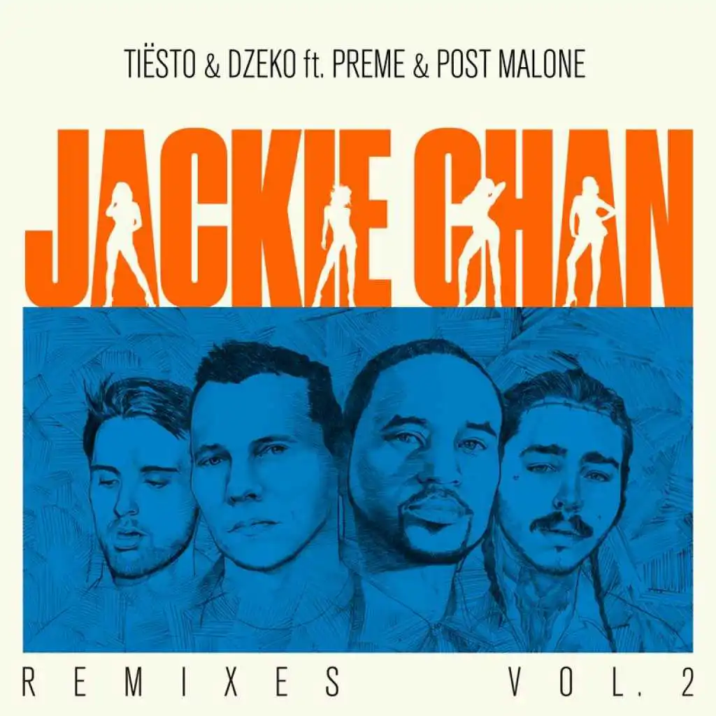 Jackie Chan (Keanu Silva Remix) [feat. Preme & Post Malone]