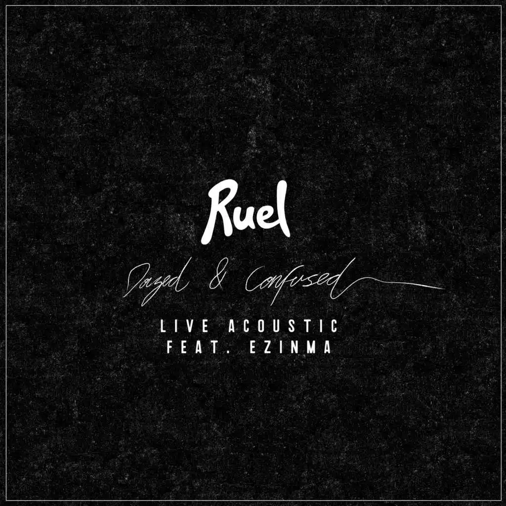 Dazed & Confused (Acoustic Version) [feat. Ezinma]
