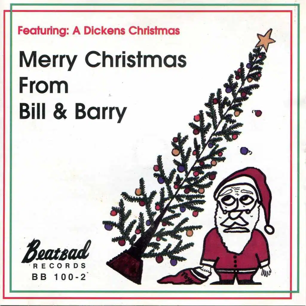 Merry Christmas from Bill & Barry