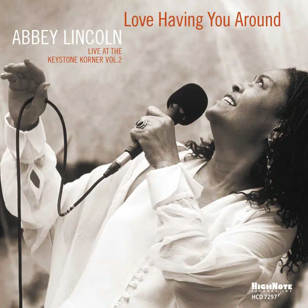 Love Having You Around (Live at the Keystone Korner)