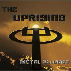 The Uprising (Metal Alliance)