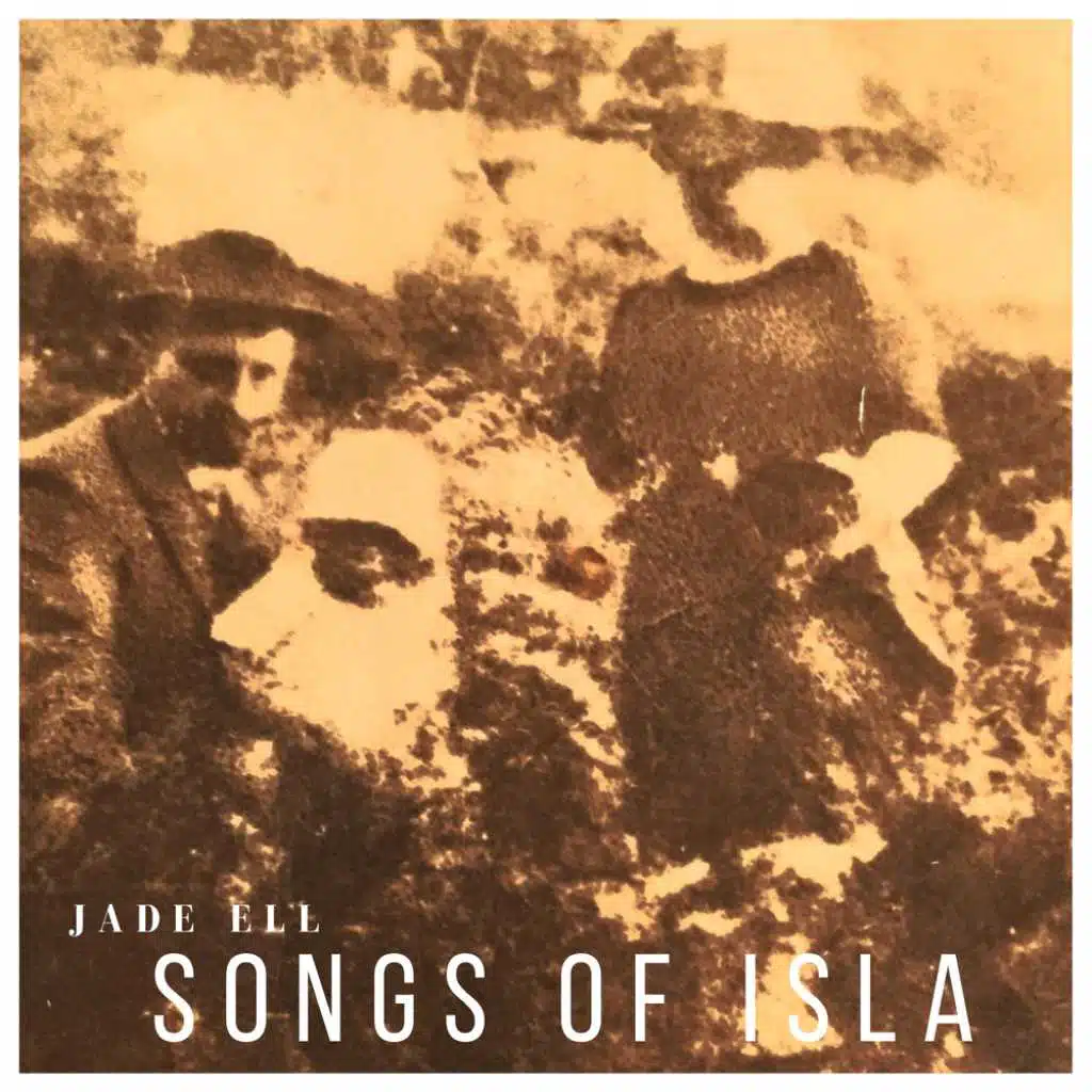 Songs Of Isla (feat. Band of Jade)