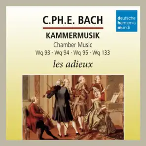 C.P.E. Bach: Kammermusik/Chamber Music
