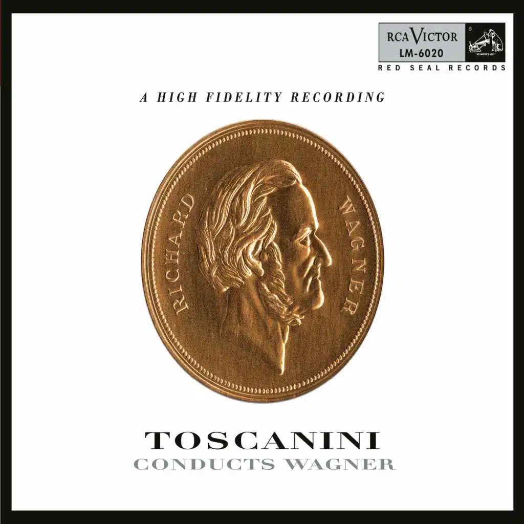 Toscanini conducts Wagner