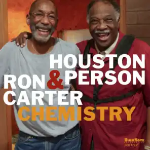 Chemistry (feat. Houston Person & Ron Carter)