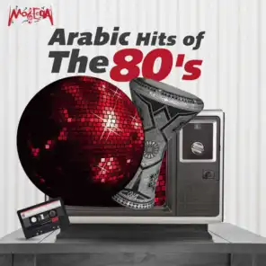 Arabic Hits of the 80s