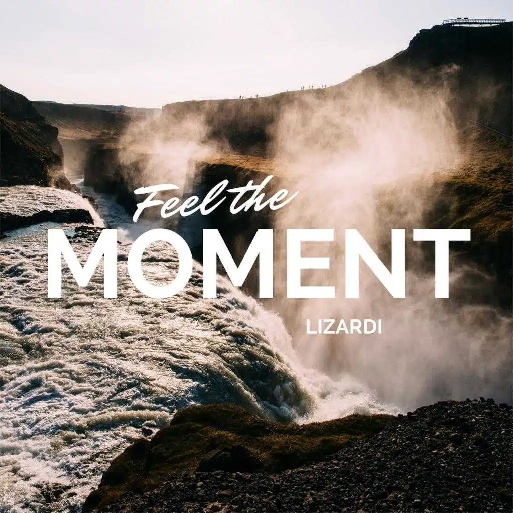 Feel the Moment