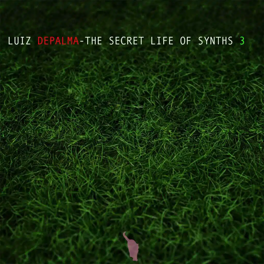 The Secret Life of Synths, Vol. 3
