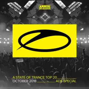 A State Of Trance Top 20 - October 2018 (Selected by Armin van Buuren)