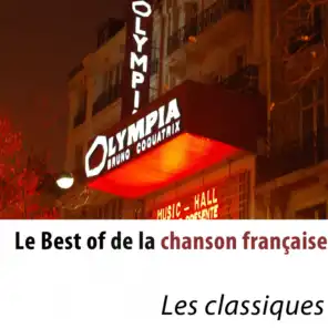 Le best of de la chanson française - Les classiques