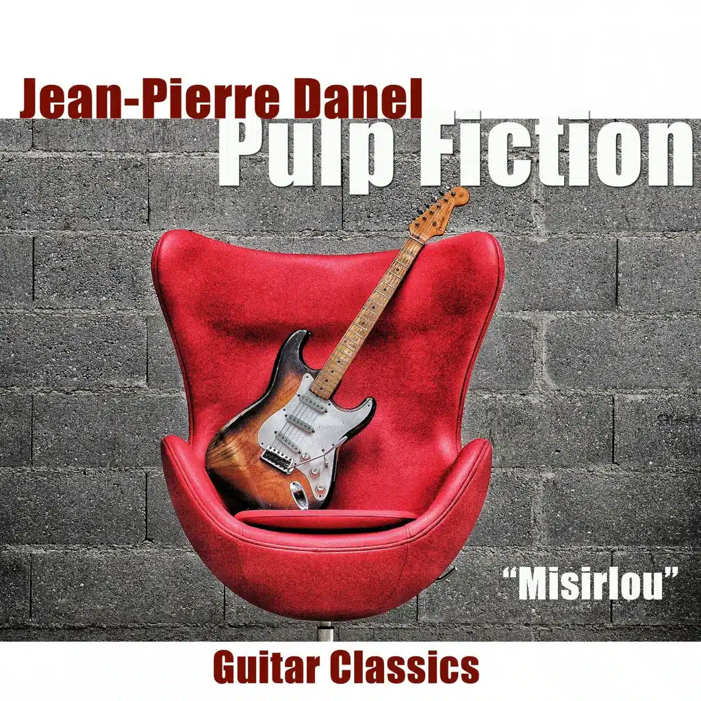 Pulp Fiction (Misirlou) - Guitar Classics