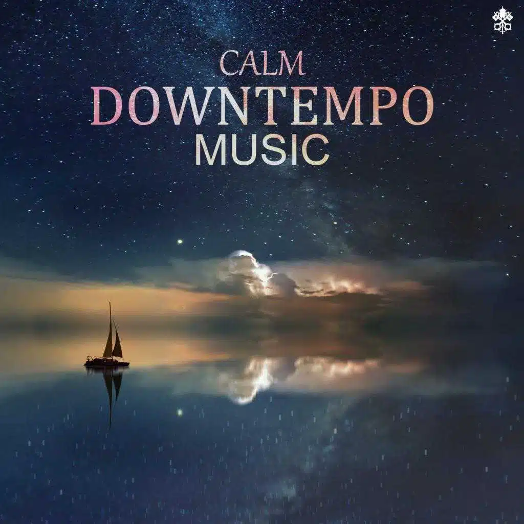 Calm Downtempo Music