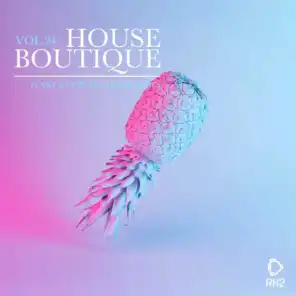 House Boutique, Vol. 24 - Funky & Uplifting House Tunes