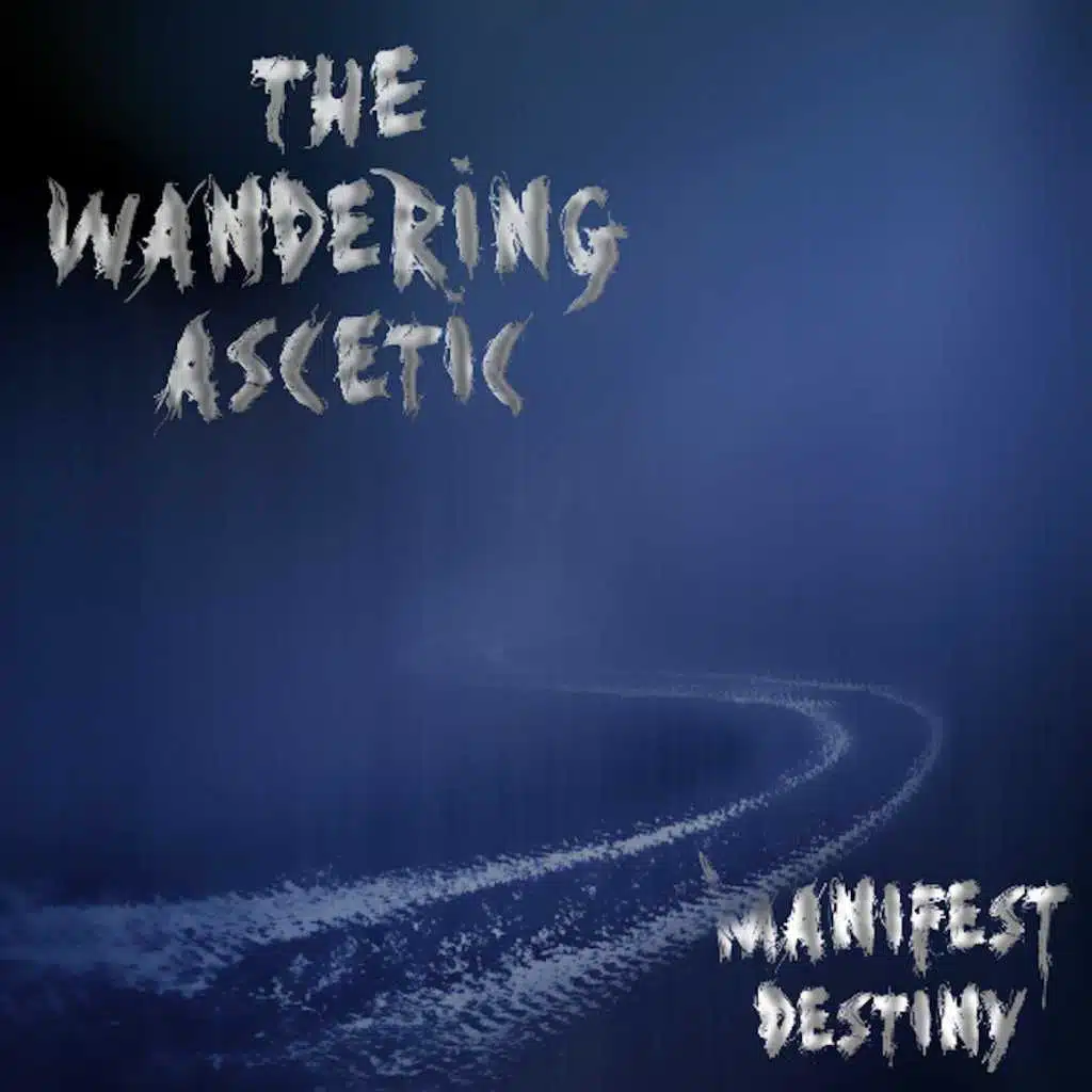 Manifest Destiny