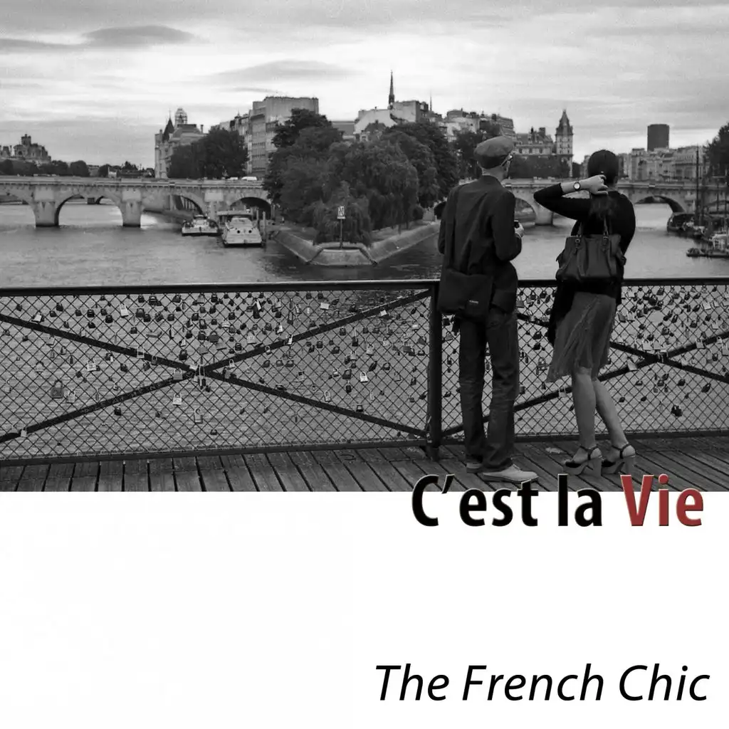 C'est la vie - The French Chic
