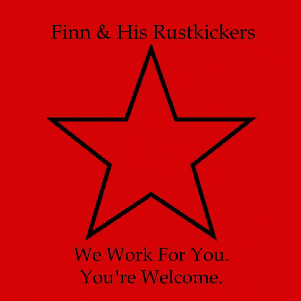 We Work for You. You're Welcome