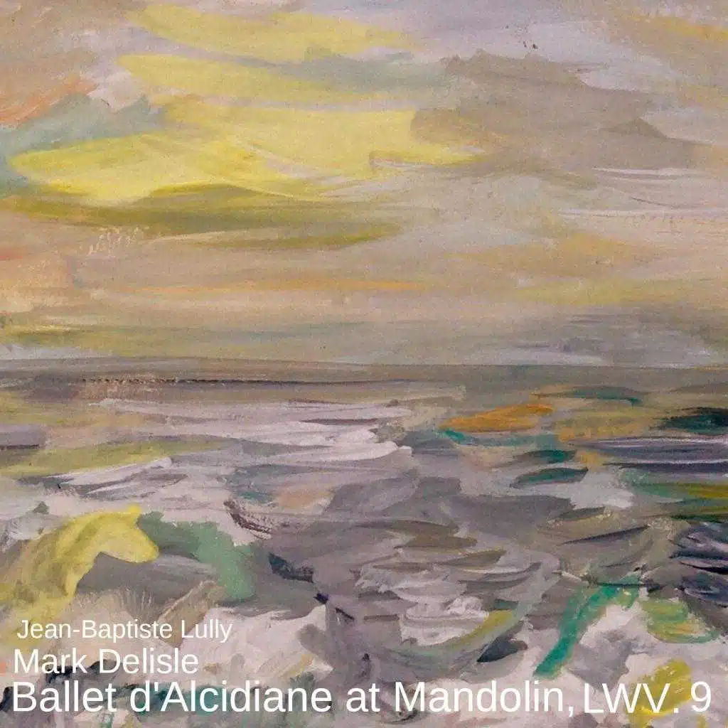 Ballet d'Alcidiane at Mandolin, LWV. 9