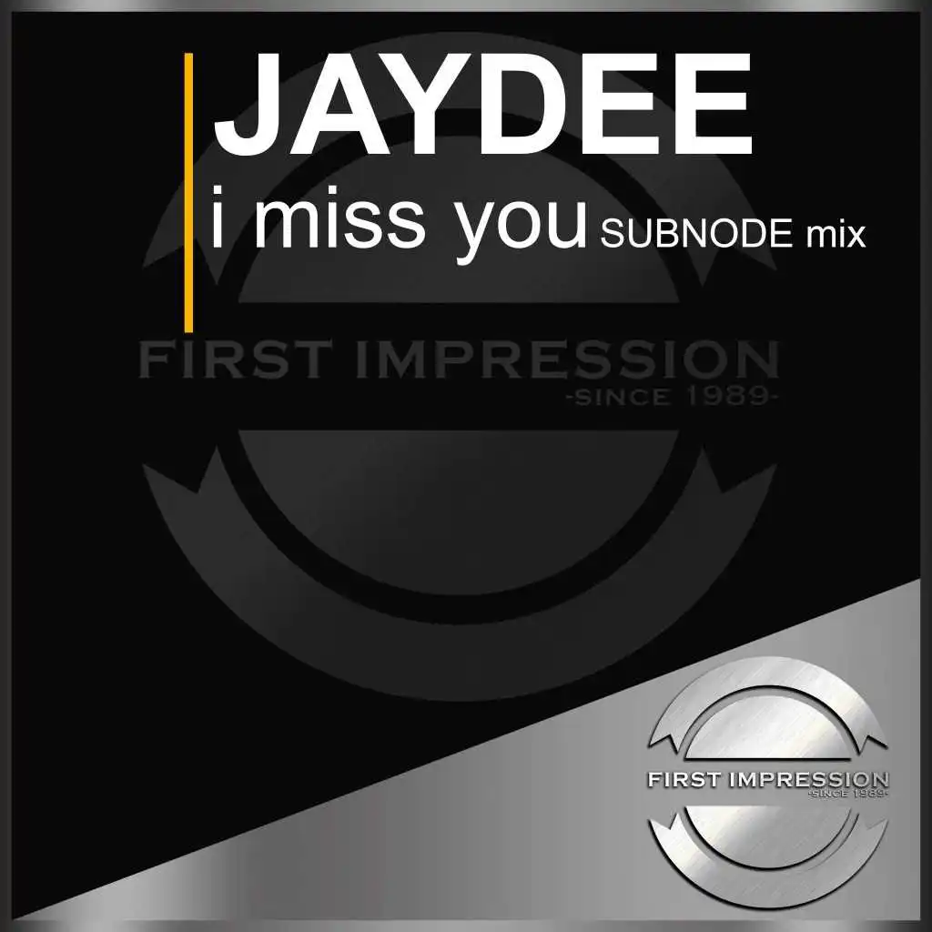 I Miss You (Subnode Mix)