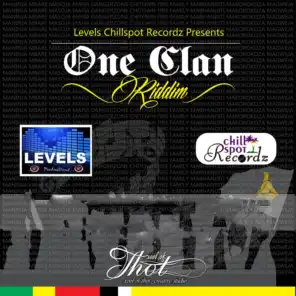 One Clan Riddim, Vol.1 - Levels Chill Spot Recordz