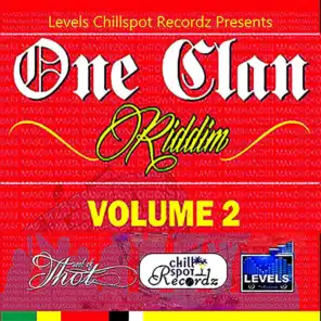 One Clan Riddim, Vol. 2 - Levels Chill Spot Recordz