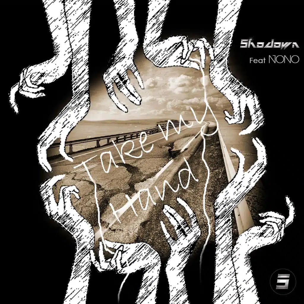 Take My Hand (Radio Edit) [ft. Nono]