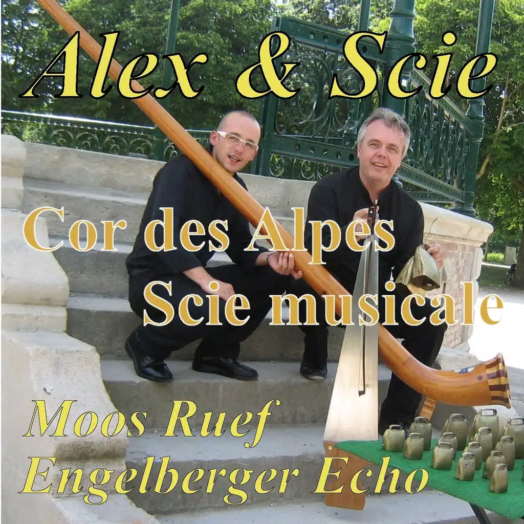 Alex & Scie - Cor des Alpes, scie musicale